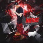 Carlitos Rossy - Niegas MP3